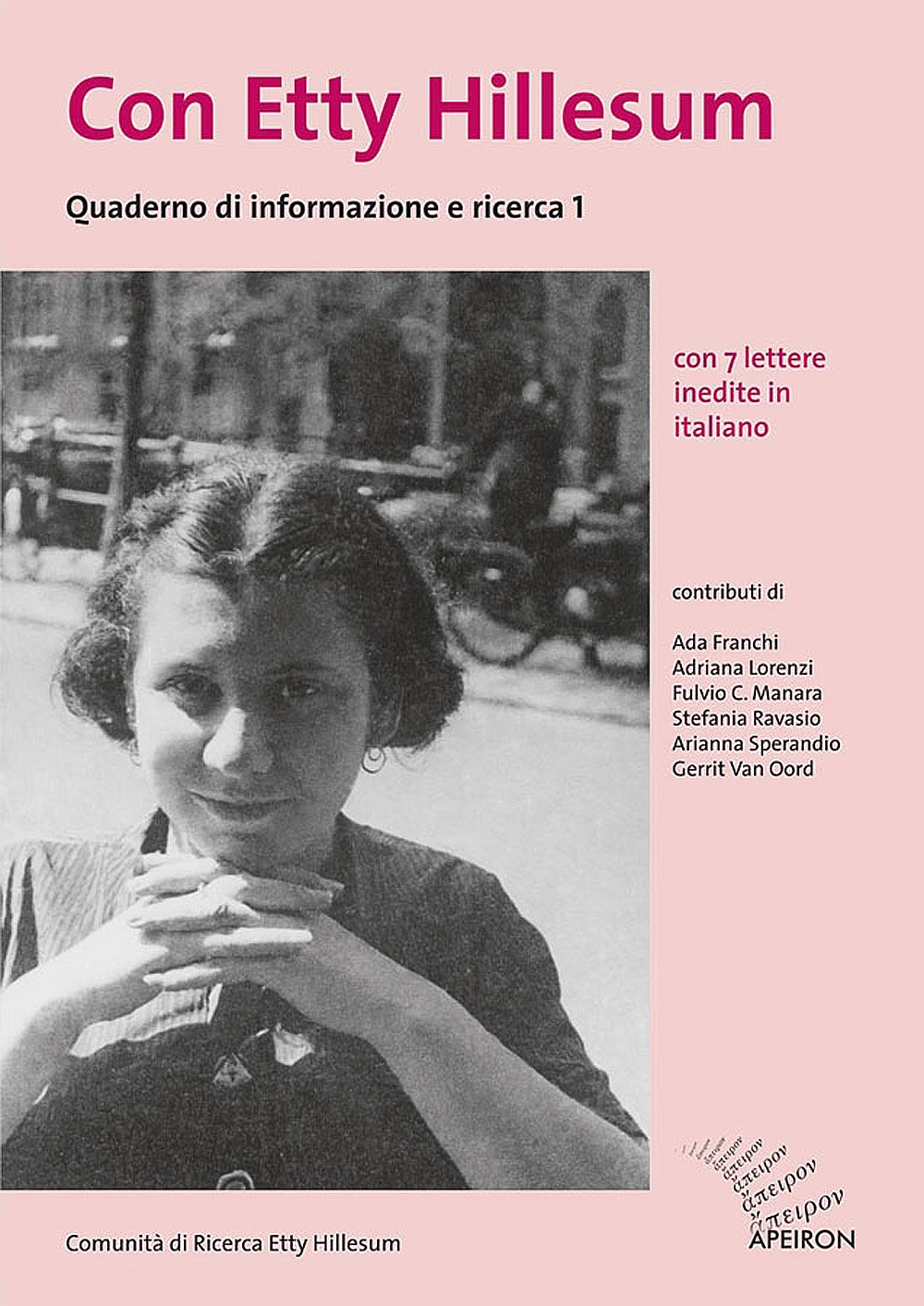 Con Etty Hillesum. Quaderno di informazione e ricerca 1