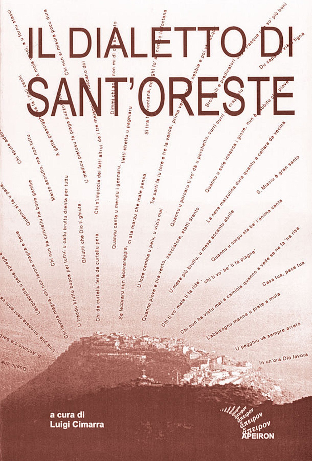 Il dialetto di Sant’Oreste. Ricerche e materiali