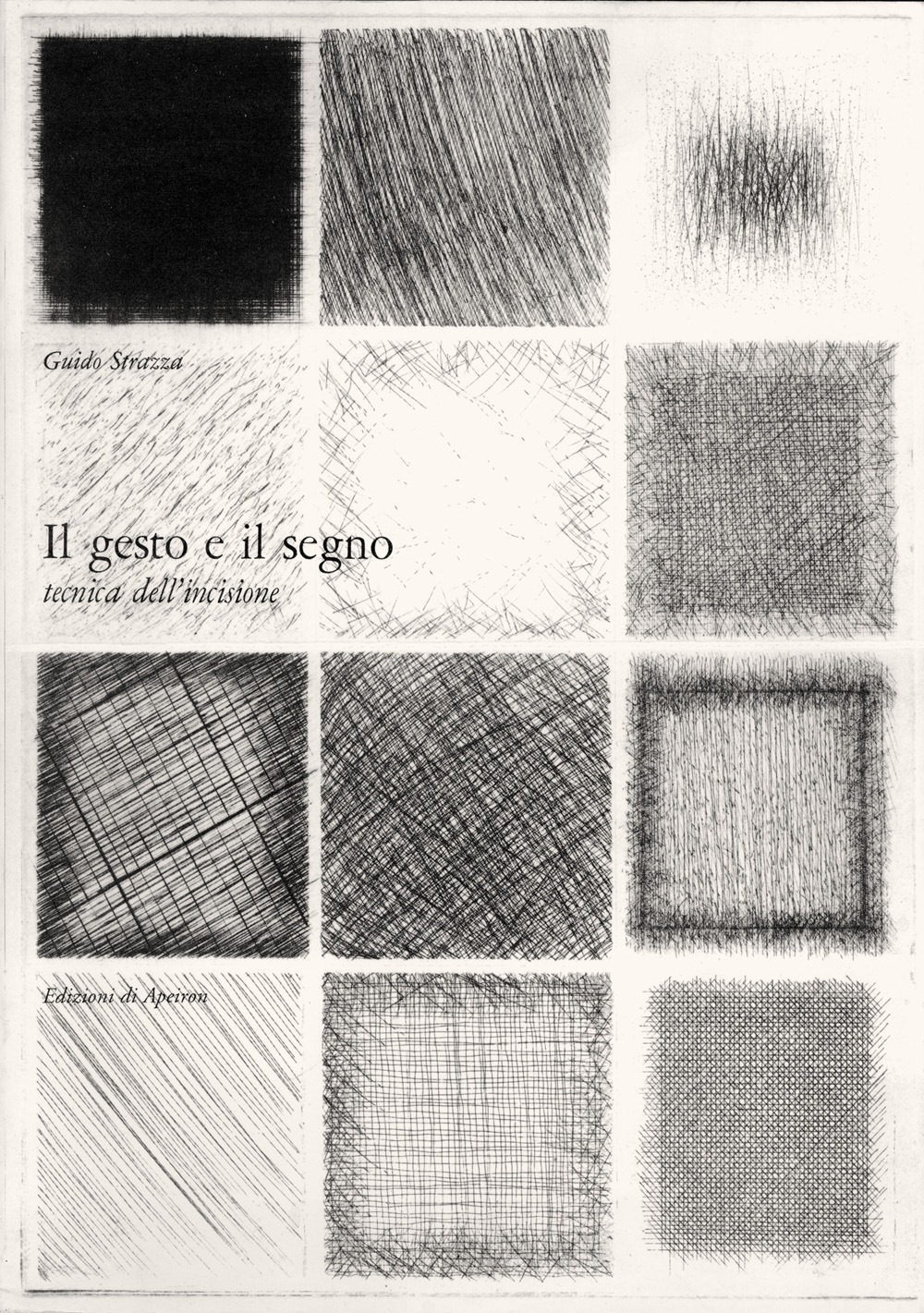 Il gesto e il segno. Tecnica dell’incisione