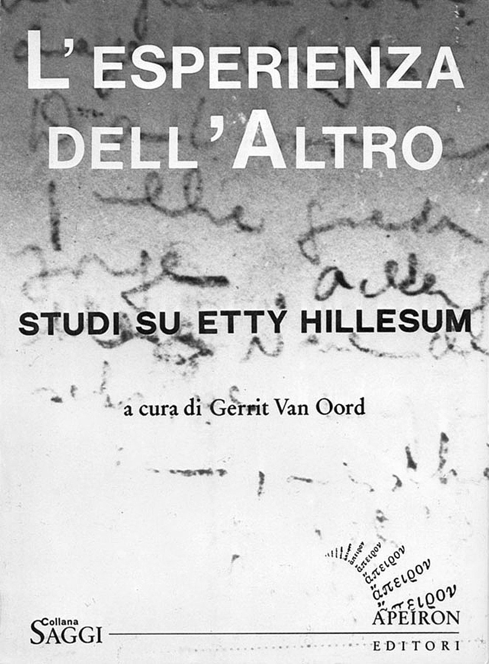 L’esperienza dell’Altro. Studi su Etty Hillesum