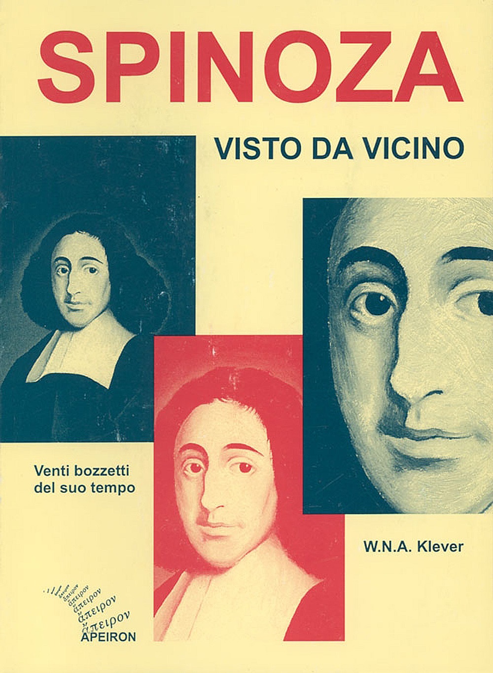 Spinoza visto da vicino. Venti bozzetti del suo tempo