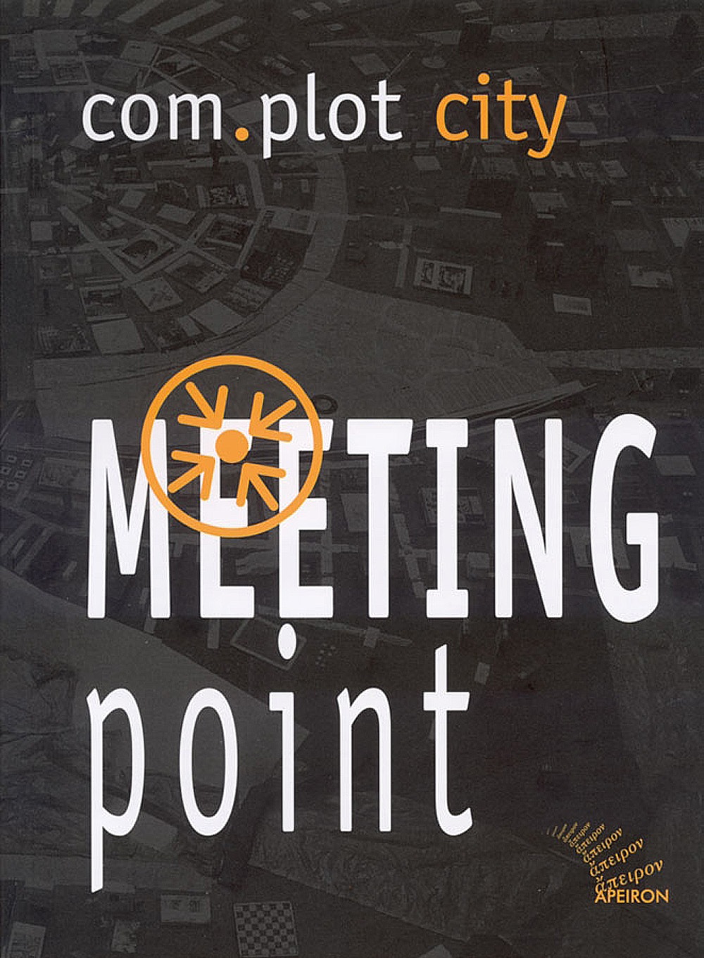 com.plot city. Meeting Point. Uno sguardo sorprendente su arte e architettura